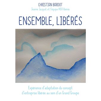 Ensemble, libérés