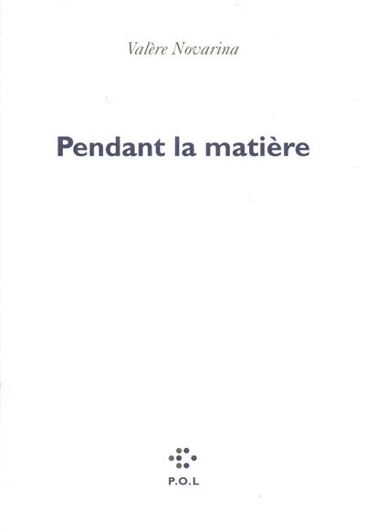 Pendant la matiere