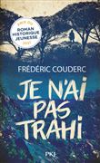 Je n'ai pas trahi