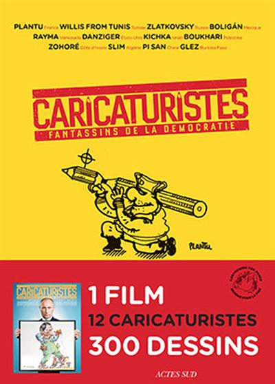 Caricaturistes, fantassins de la démocratie