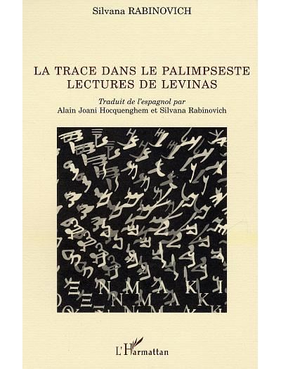 La trace dans la palimpseste