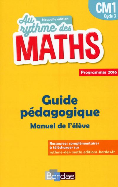 Au Rythme des maths CM1 2017 Livre du maître du manuel