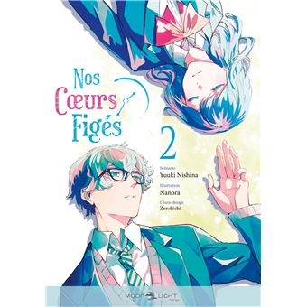 Nos coeurs figés T02 (Manga)