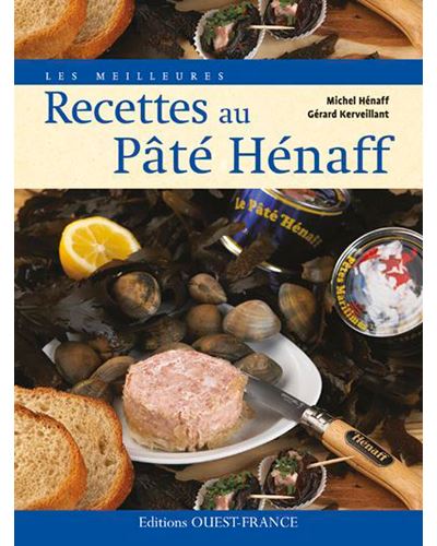 Les Meilleures Recettes au Pâté Hénaff - Claude Herlédan - broché