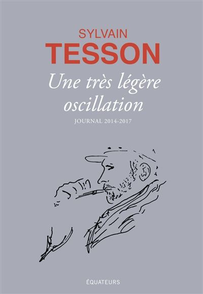 Une très légère oscillation - Sylvain Tesson - broché
