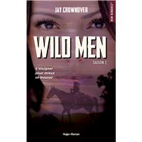 Wild men Saison 2