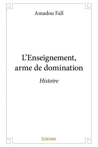 L'enseignement, arme de domination