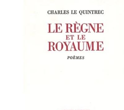 LE REGNE ET LE ROYAUME
