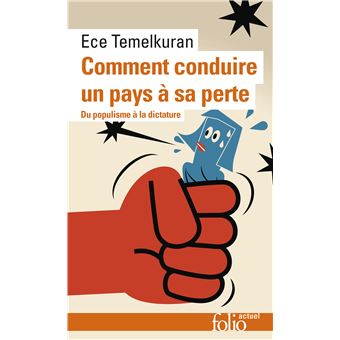 Comment conduire un pays à sa perte