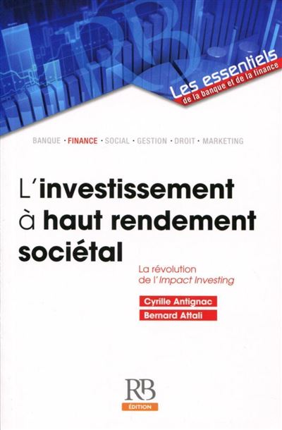 L'investissement a haut rendement societal