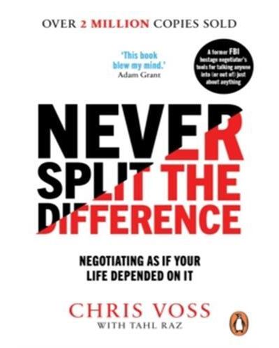 Never Split the Difference