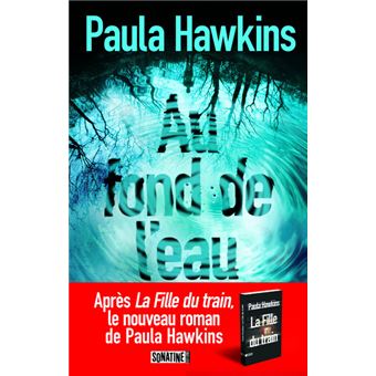 Paula Hawkins - Au fond de l'eau