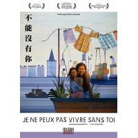 Je ne peux pas vivre sans toi