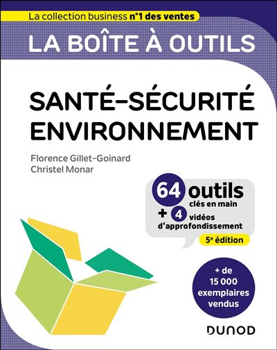 La boîte à outils en Santé-Sécurité-Environnement