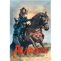 Alanna 3 - Chaman du désert