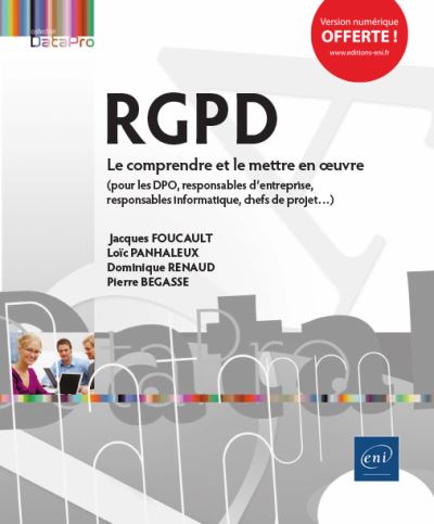 Rgpd le comprendre et le mettre en oeuvre