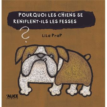 Pourquoi les chiens se reniflent-ils les fesses ?
