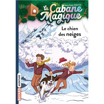 Cabane Magique Le Chien Des Neiges Tome 41 La Cabane Magique - 