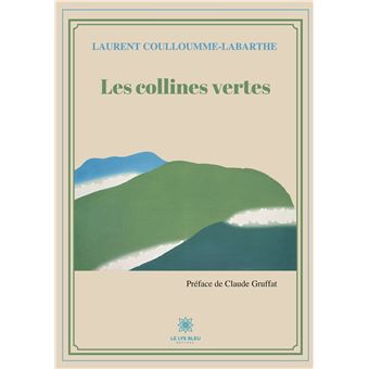 Les collines vertes