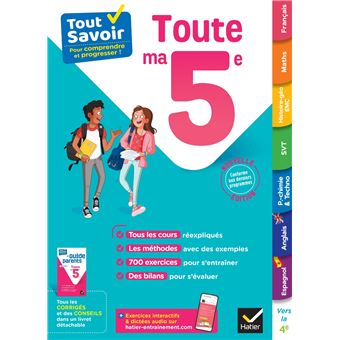 Tout Savoir 5e Tout En Un Cours Méthodes Et Exercices Dans Toutes Les Matières Broché Pascal Bihouée Laurence Lamarche Victoire Merlin Achat Livre Ou Ebook Fnac