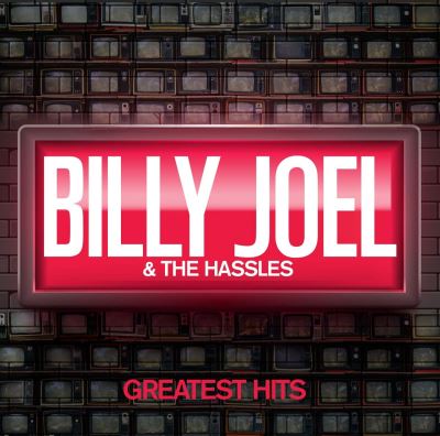 Billy Joel & The Hassles Greatest Hits