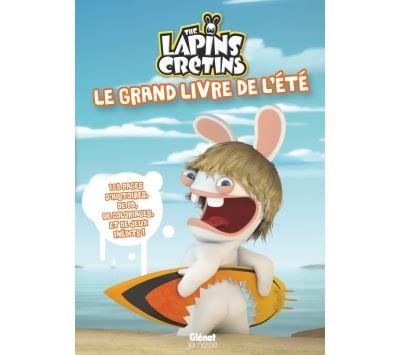 Lapins Crétins - Activités - Le grand livre de l'été