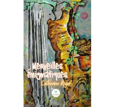 Merveilles énigmatiques
