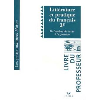 Litterature Et Pratique Du Francais 3e Ed 96 Livre Du Professeur - 