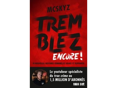 Tremblez encore ! : Dédicace MCSKYZ (Lille)