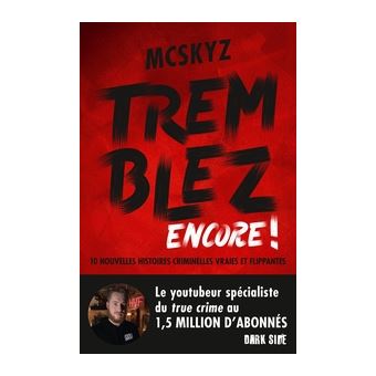 Tremblez encore ! : Dédicace MCSKYZ (Amiens)