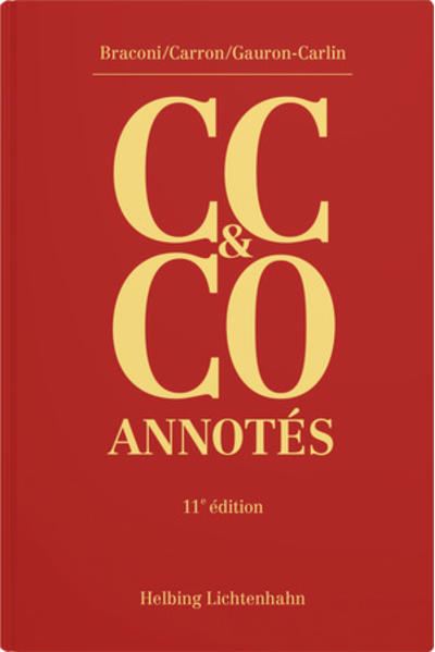 Code civil suisse et Code des obligations annotés (CC & CO) - Andrea Braconi - Gebundene Ausgabe