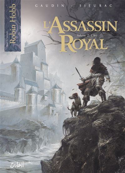 L'Assassin Royal -  SIEURAC+GAUDIN - cartonné