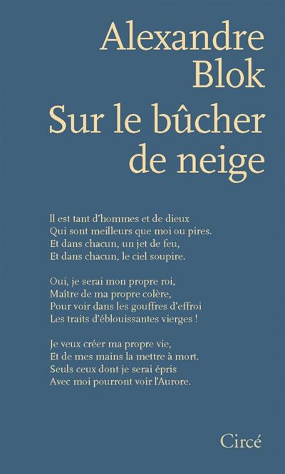 Sur le bûcher de neige - Poèmes 1898-1921 - Alexandre Blok - broché