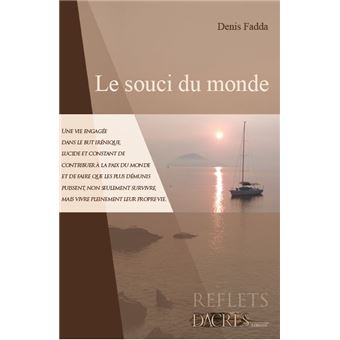 Le souci du monde