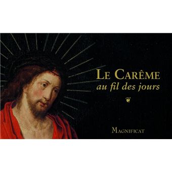 Le Carême au fil des jours