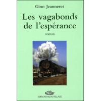Vagabonds de l'esperance (les)