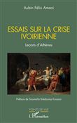 Essais sur la crise ivoirienne