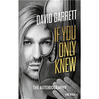 If You Only Knew Autobiography - ebook (ePub) - David Garrett, Leo G