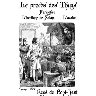 Le procès des Thugs - 1