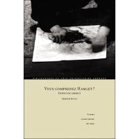 Vous comprenez Hamlet ? - l'effet de cerne II