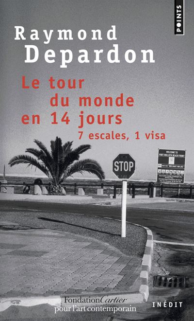 Un tour du monde en 14 jours, 7 escales, 1 visa