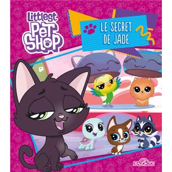 Littlest Pet Shop - Le secret de Jade