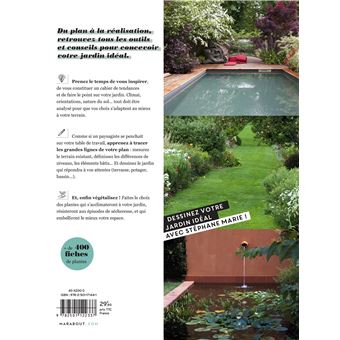 Silence ça pousse ! Concevoir mon jardin idéal