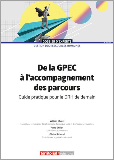 Gestion prévisionnelle des emplois, des effectifs et des compétences