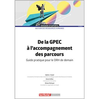 Gestion prévisionnelle des emplois, des effectifs et des compétences