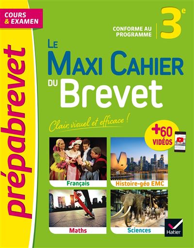 Le Maxi Cahier du Brevet - Prépabrevet - Brevet 2023 Cours, quiz