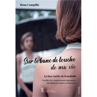 Sur le banc de touche de ma vie