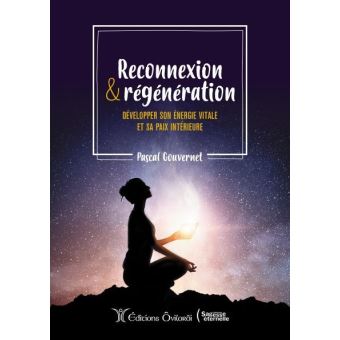 Reconnexion et régénération