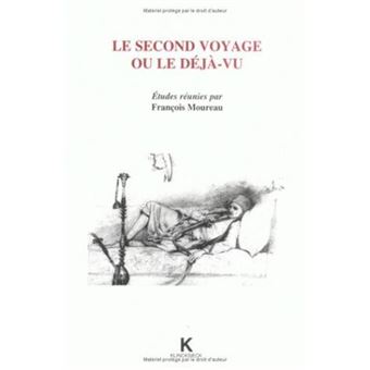 Le Second Voyage ou le déjà-vu