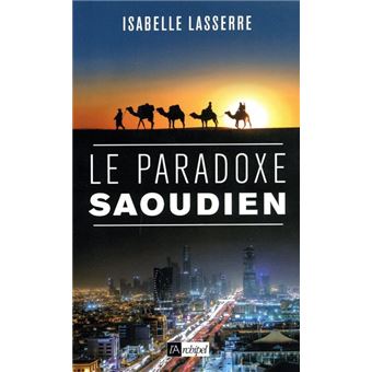 Le paradoxe saoudien
